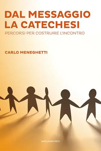 Acquista Ora Dal messaggio la catechesi. Percorsi per costruire l‘incontro