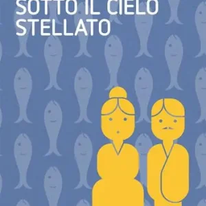 Sotto il cielo stellato Bestseller