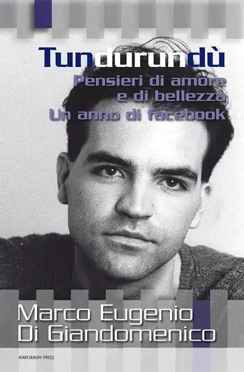 Tundurundù. Pensieri di amore e di bellezza. Un anno di Facebook Reso Gratuito