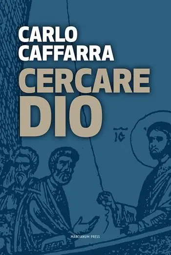 Novità Cercare Dio