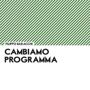 Cambiamo programma Must-Have