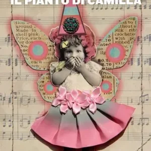 Offerta Il pianto di Camilla