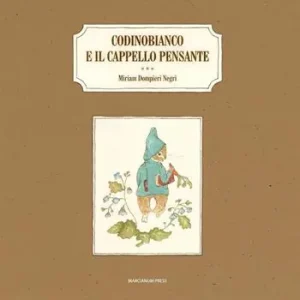 Codinobianco e il cappello pensante Solo Oggi