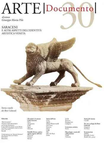 Popolare Arte. Documento. Rivista e collezione di storia e tutela dei beni culturali. Vol. 30 Saraceni e altri aspetti dell‘identità artistica veneta.