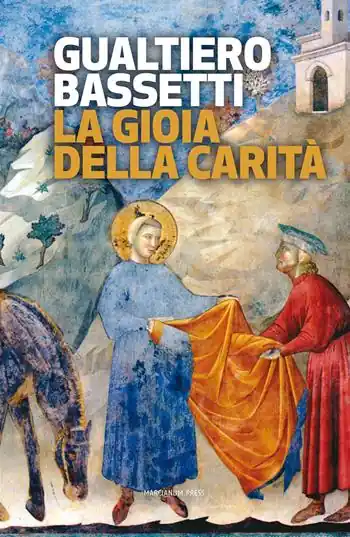 La gioia della carità Promozione Esclusiva