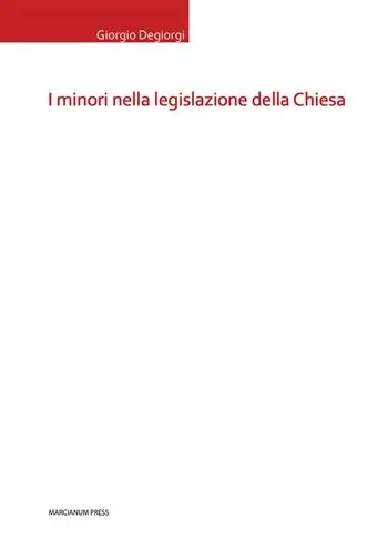 I minori nella legislazione della Chiesa Esclusivo
