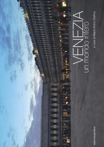 Venezia, un mondo intero Subito Disponibile