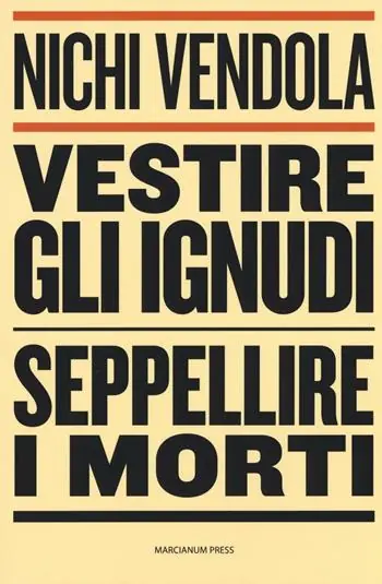 Vestire gli ignudi, seppellire i morti Direttamente Dal Produttore