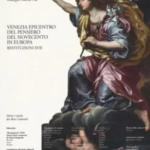 Prezzo Di Fabbrica Arte. Documento. Rivista e collezione di storia e tutela dei beni culturali. Vol. 32 Venezia epicentro del pensiero del Novecento in Europa.