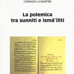 La polemica tra sunniti e ismailiti Offerta Lampo