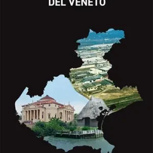 Compra Adesso La parabola del Veneto