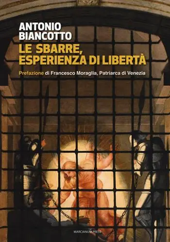 Prezzo Ridotto Le sbarre. Esperienza di libertà