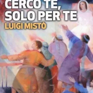 Prezzo Conveniente Cerco te, solo per te