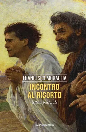 Incontro al Risorto. Lettera pastorale Prezzo Conveniente