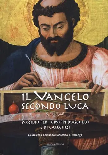 Economico Il Vangelo secondo Luca (9,51-19,48). Sussidio per i gruppi d‘ascolto e di catechesi