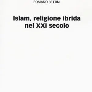 Super Prezzo Islam, religione ibrida nel XXI secolo
