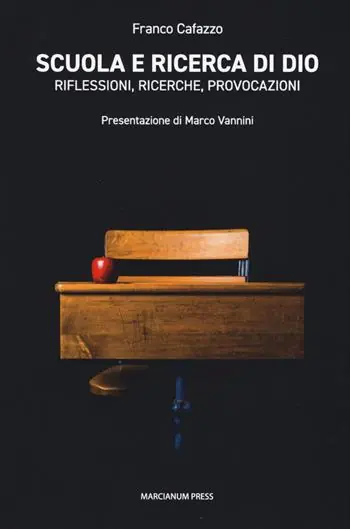 Consegna Rapida Scuola e ricerca di Dio. Riflessioni, ricerche, provocazioni