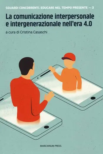 Bestseller La comunicazione interpersonale e intergenerazionale nell‘era 4.0
