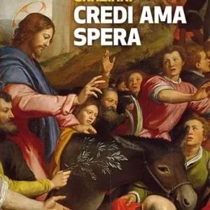 Credi ama spera. Piccola introduzione al cristianesimo Spedizione Espresso