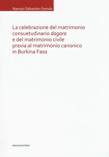 Esclusivo La celebrazione del matrimonio consuetudinario dagara e del matrimonio civile previa al matrimonio canonico in Burkina Faso