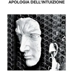 Apologia dell‘intuizione Promozione Esclusiva