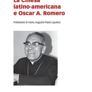 Compra Oggi Stesso La Chiesa latino americana e Oscar A. Romero