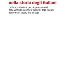 Occidente e Oriente nella storia degli italiani. Un‘interpretazione per tappe essenziali delle vicende storiche e culturali degli italiani, attraverso i secoli, fino a oggi Prezzo Scontato