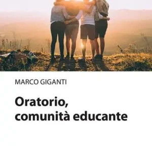 Economico Oratorio, comunità educante