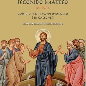 Il Vangelo secondo Mattero (10,1 - 20,34). Sussidio per i gruppi d‘ascolto e di catechesi Prezzo Di Fabbrica