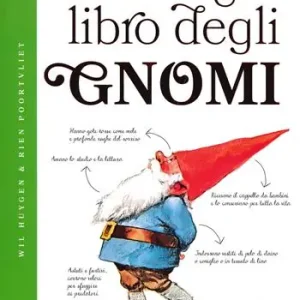 Acquista Ora Il grande libro degli gnomi. Ediz. a colori