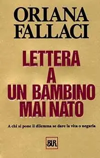 Lettera a un bambino mai nato Non Perdere