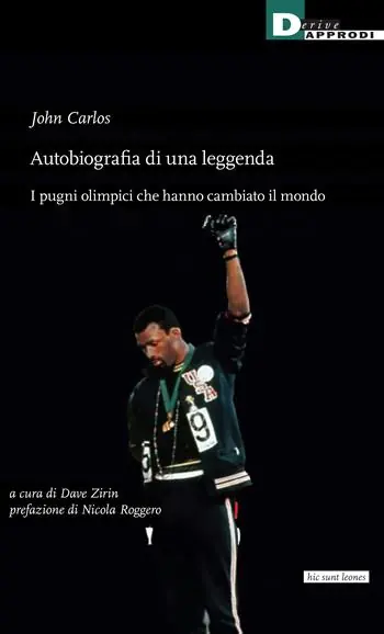 Occasione Imperdibile Autobiografia di una leggenda. I pugni olimpici che hanno cambiato il mondo
