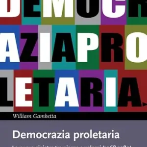 Democrazia proletaria. La nuova sinistra tra piazze e palazzi (1968-1980) Saldi
