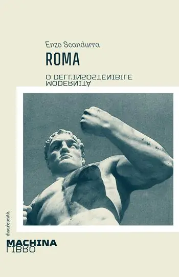 Roma. O dell‘insostenibile modernità Offerta Speciale
