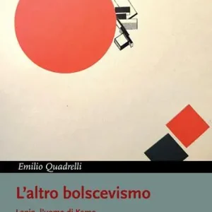 L‘altro bolscevismo. Lenin, l‘uomo di Kamo Consegna Rapida
