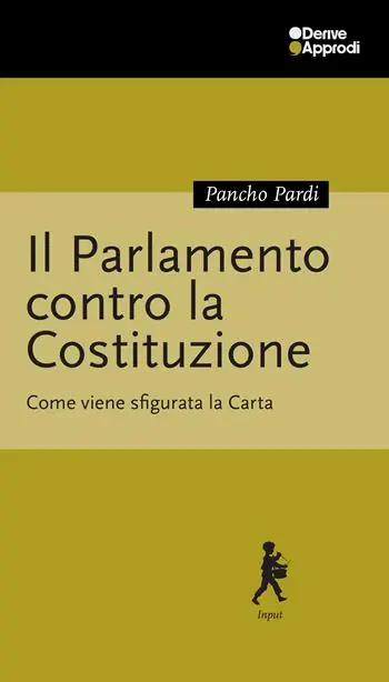 Solo Oggi Il Parlamento contro la Costituzione. Come viene sfigurata la Carta