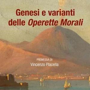 Genesi e varianti delle «Operette morali» Offerta