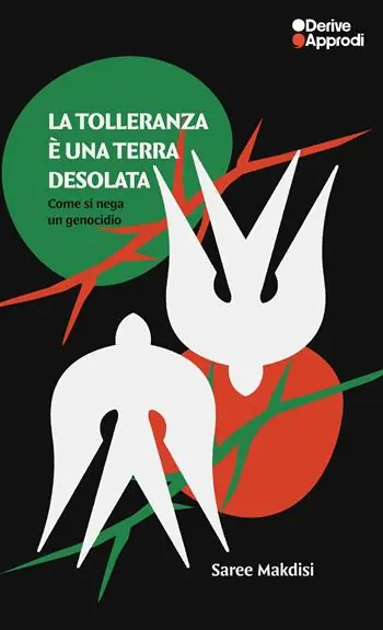 La tolleranza è una terra desolata. Come si nega un genocidio Offerta Del Giorno
