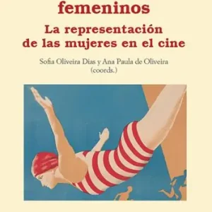 A Buon Prezzo Imaginarios femeninos. La representación de las mujeres en el cine. Ediz. multilingue