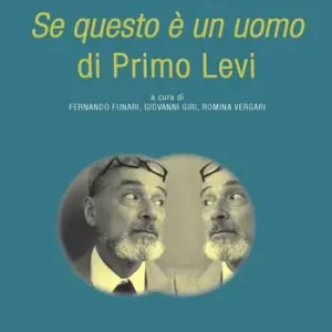 Affare Tradurre «Se questo è un uomo» di Primo Levi. Ediz. italiana, francese e inglese