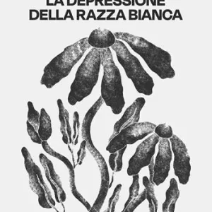 La depressione della razza bianca Compra Online