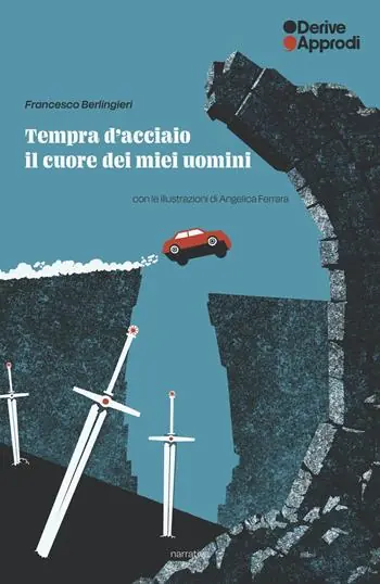 Tempra d‘acciaio. Il cuore dei miei uomini Prezzo Ridotto