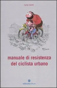 Pagamento Sicuro Manuale di resistenza del ciclista urbano