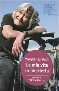 Solo Oggi La mia vita in bicicletta
