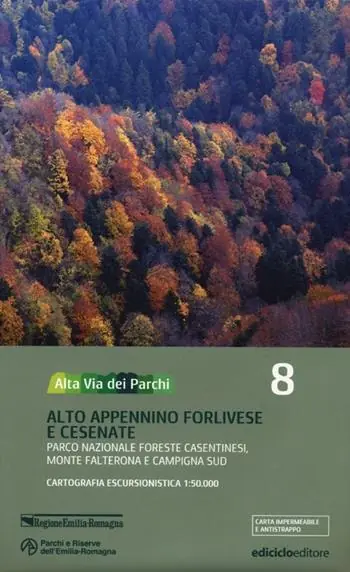 Pagamento Sicuro Alta via dei parchi 1 50.000. Vol. 8 Alto Appennino forlivese e cesenate. Parco nazionale Foreste Casentinesi, monte Falterona e Campigna sud.