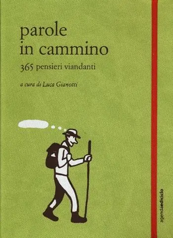 Prezzo Basso Parole in cammino. 365 pensieri viandanti