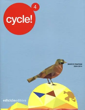 Cycle!. Vol. 4 Marco Pantani 2004-2014. Nuova Collezione