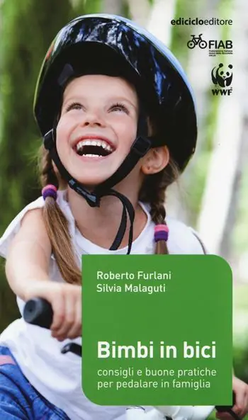 A Buon Prezzo Bimbi in bici. Consigli e buone pratiche per pedalare in famiglia
