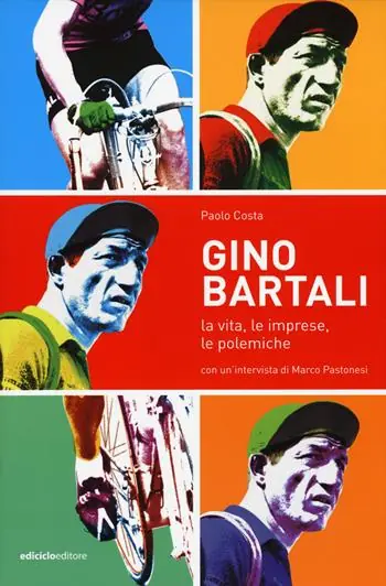 Acquista Ora Gino Bartali. La vita, le imprese, le polemiche
