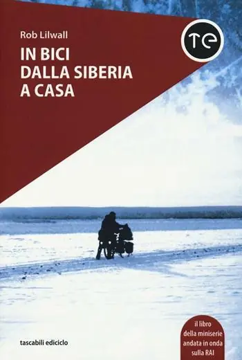 Nuova Collezione In bici dalla Siberia a casa